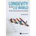 Longevity in the 2.0 World