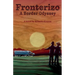 Fronterizo: A Border Odyssey