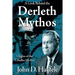 A Look Behind the Derleth Mythos: Origins of the Cthulhu Mythos