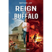 Reign of the Buffalo: Book 1: The Power of Secrets