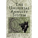The Universal Annuity System