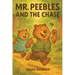 Mr. Peebles and the Chase