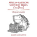 African-American Southern Belles Cookbook: Suggested Menus and Recipes Marriages on the Plantation