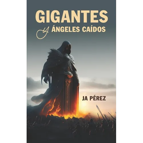 Gigantes y Ángeles Caídos