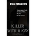 Killer with a Key: A Hardboiled Crime Novel of Murder, Blackmail, and Pursuit