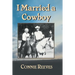 I Married a Cowboy
