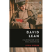 David Lean: Filmmaker and Philosopher