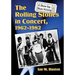 The Rolling Stones in Concert, 1962-1982: A Show-by-Show History