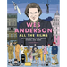 Wes Anderson All the Films: The Story Behind Every Movie, Episode, and Short