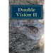 Double Vision II: Living A Poet's Life in Paint, Photo and Word