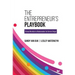 The Entrepreneur's Playbook: From Rookie to Rainmaker in Seven Steps