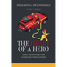 The Heart Of A Hero