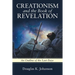 Creationism and the Book of Revelation: An Outline of the Last Days