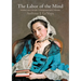 The Labor of the Mind: Intellect and Gender in Enlightenment Cultures