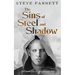 The Sins of Steel and Shadow