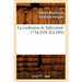 La Confession de Talleyrand: 1754-1838 (Éd.1891)