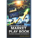 The Ultimate Stock Market Playbook: Strategies For Building Long-Term Wealth