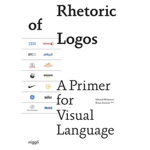Rhetoric of Logos: A Primer for Visual Language