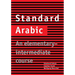 Standard Arabic: An Elementary-Intermediate Course