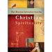 Brazos Introduction to Christian Spirituality