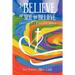To Believe or Not to Believe: Christians in a Pluralistic World