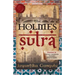 The Holmes Sutra - 160 Sherlock Holmes Sayings for his 160th Birthday