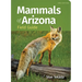 Mammals of Arizona Field Guide