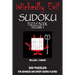Wickedly Evil Sudoku: Volume 1