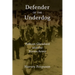 Defender of the Underdog: Pelham Glassford and the Bonus Army