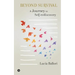 Beyond Survival: A journey to self-rediscovery