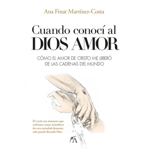 Cuando Conoci Al Dios Amor