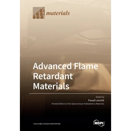 Advanced Flame Retardant Materials