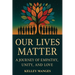 Our Lives Matter