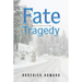 Fate Tragedy