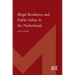 Illegal Residence and Public Safety in the Netherlands