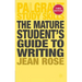 The Mature Student's Guide to Writing