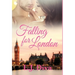 Falling For London