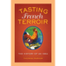 Tasting French Terroir: The History of an Idea Volume 54