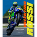 Valentino Rossi, Revised and Updated: Life of a Legend