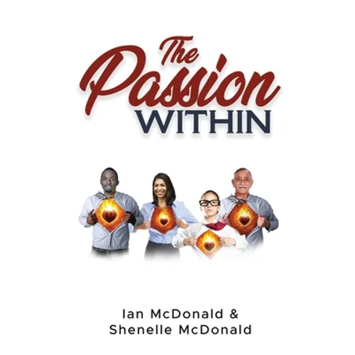 The Passion Within