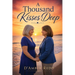 A Thousand Kisses Deep