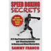 Speed Boxing Secrets: A 21-Day Program to Hitting Faster and Reacting Quicker in Boxing and Martial Arts