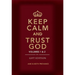 Keep Calm and Trust God (Gift Edition): Volumes 1 & 2