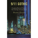 9/11 Gothic: Decrypting Ghosts and Trauma in New York City's Terrorism Novels