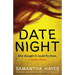 Date Night: An absolutely gripping psychological thriller with a jaw-dropping twist