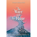 The Water and The Flame: Twin Flames of Éire Trilogy - Book Two