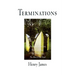 Terminations: The Death of the Lion, the Coxon Fund, the Middle Years, the Altar of the Dead