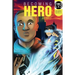 Becoming Hero (WITH COMICS Edition!)