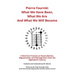 Pierre Fournié - What We Have Been, What We Are And What We Will Become: A Martinist Treatise on Reconciliation, Regeneration and Reintegration from t
