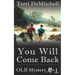 You Will Come Back